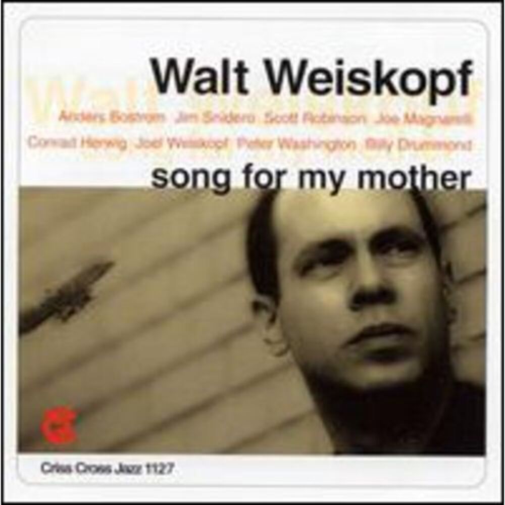 Walt Weiskopf - Song for My Mother  CD